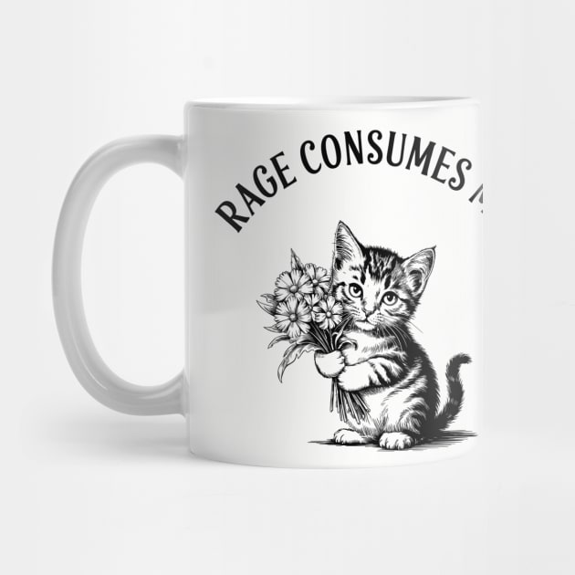 Rage Consumes Me Cat Meme Cute But Angry by Anticorporati